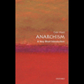 Anarchism: A Very Short Introduction