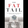 The Fat Tail: The Power of Political Knowledge for Strategic Investing