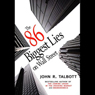 The 86 Biggest Lies on Wall Street