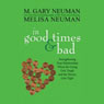 In Good Times and Bad: Strengthening Your Relationship When the Going Gets Tough