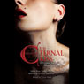 The Eternal Kiss: Twelve Vampire Tales of Blood and Desire