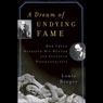 A Dream of Undying Fame: How Freud Betrayed His Mentor and Invented Psychoanalysis