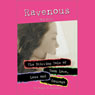 Ravenous: The Stirring Tale of Teen Love, Loss and Courage