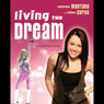 Living the Dream: Hannah Montana and Miley Cyrus: The Unofficial Story