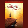 The Butterfly Garden: Surviving Childhood on the Run with One of America's Most Wanted