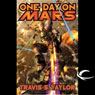 One Day on Mars: Tau Ceti, Book 1