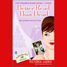 Better Read Than Dead: Psychic Eye Mysteries, Book 2