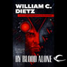 By Blood Alone: Legion of the Damned, Book 3