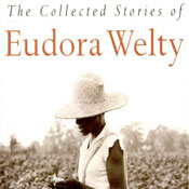 The Collected Stories of Eudora Welty