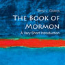 The Book of Mormon: A Very Short Introduction