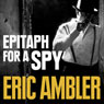 Epitaph for a Spy