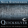 Quicksilver: Book One of The Baroque Cycle
