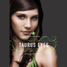 Taurus Eyes: Star Crossed