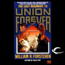 Union Forever: The Lost Regiment, Book 2
