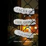 Faces of the Gone: Carter Ross, Book 1