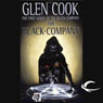 The Black Company: Chronicles of The Black Company, Book 1