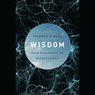Wisdom: From Philosophy to Neuroscience
