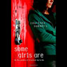 Some Girls Are