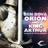 Orion and King Arthur
