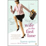 Wife In the Fast Lane