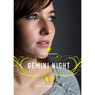 Star Crossed: Gemini Night