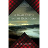 A Small Death in the Great Glen