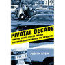 Pivotal Decade: How the United States Traded Factories for Finance in the Seventies