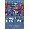 Competing in Tough Times