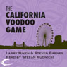 The California Voodoo Game: A Dream Park Novel