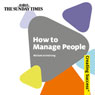 How to Manage People: Creating Success Series