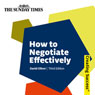 How to Negotiate Effectively: Creating Success Series