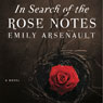 In Search of the Rose Notes