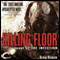 The Killing Floor: The Infection, Book 2