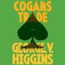 Cogan's Trade