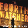 The Fourth Watcher: A Poke Rafferty Thriller