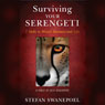 Surviving Your Serengeti: 7 Skills to Master Business and Life, A Fable of Self Discovery