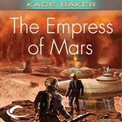 The Empress of Mars