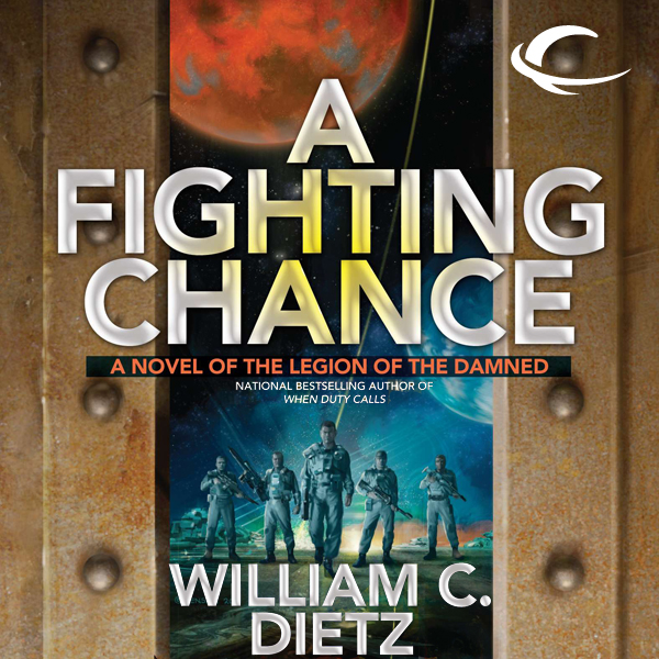A Fighting Chance: Legion of the Damned, Book 9