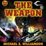 The Weapon: Freehold, Book 2