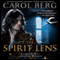 The Spirit Lens: A Novel of the Collegia Magica