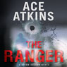 The Ranger: A Quinn Colson Novel
