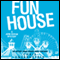 Fun House: A John Ceepak Mystery, Book 7