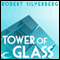 Tower of Glass