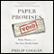 Paper Promises: Debt, Money, and the New World Order
