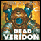 Dead of Veridon: Burn Cycle, Book 2