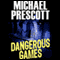 Dangerous Games: Sinclair & McCallum, Book 1
