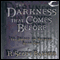 The Darkness That Comes Before: The Prince of Nothing, Book One