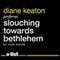 Slouching Towards Bethlehem