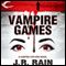 Vampire Games: Vampire for Hire, Book 6