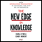 The New Edge in Knowledge: How Knowledge Management Is Changing the Way We Do Business